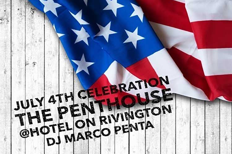 annual Fourth of July party at Penthouse on Rivington